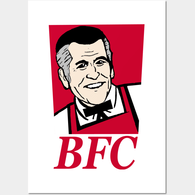 BFC Wall Art by Undeadredneck